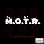 M.O.T.R. (Explicit)