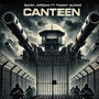 Canteen (feat. Tommy Gunnz) [Explicit]