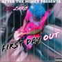 First Day Out (Explicit)