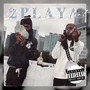 2 Playa (Explicit)