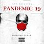 Pandemic 19 (Explicit)