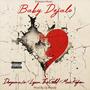 Baby Dejalo (feat. Lyan The Gold, Doryan A/X & Max Kefren) [Explicit]