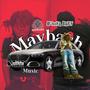 Maybach (Explicit)