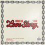 Love Story (Explicit)