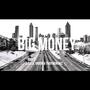 Big Money (feat. Tray5knowz) [Explicit]