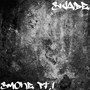 Smoke, Pt.1 (Explicit)