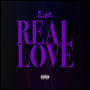 Real Love (Explicit)