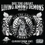 Living Among Demons (Explicit)