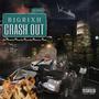 Crash Out (Explicit)