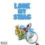 Look My Swag