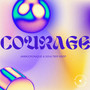 Courage