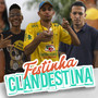 Festinha Clandestina (Explicit)