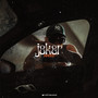 JOKER (Explicit)