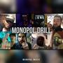 Monopol Drill (Explicit)