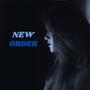 New Order (Fox&Buck Remix) [Explicit]