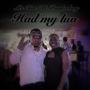 Had my luv (feat. Pardeeboy) [Explicit]