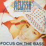 Focus On The Bass