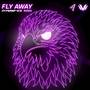 Fly Away (HYPERSPVCE Remix)