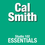 Cal Smith: Studio 102 Essentials