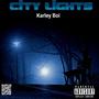 City Lights (Explicit)