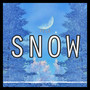 Snow (Explicit)