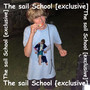 The Sail School [Exclusive] (Explicit)