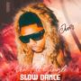 Slow dance (Radio Edit)