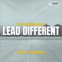 Lead Different (Explicit)