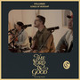 The Lord is Good (Live Strings Session)