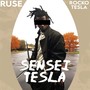 Sensei Tesla (Explicit)