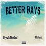 Better Days (Explicit)