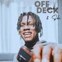 Off Deck (feat. Ski) [Explicit]