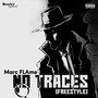 No Traces (Freestyle) (Explicit)