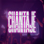 Chantaje (Explicit)