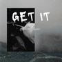 Get it (feat. Royalty SA & Blxck child) [Explicit]