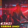 YAMINA (Remix)