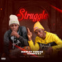 Struggle (Explicit)