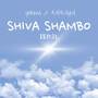 Shiva shambo (Remix)