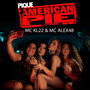 Pique American Pie (Explicit)