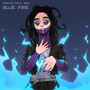 Blue fire (Explicit)