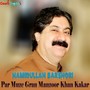 Par Muze Gran Manzoor Khan Kakar