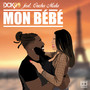 Mon Bébé (Explicit)