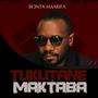 Tukutane Maktaba (Explicit)