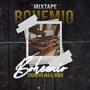 BOHEMIO MIXTAPE (Explicit)