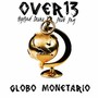 Globo Monetário (feat. Hoplord, Snoro & Prob) [Explicit]