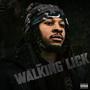 Walking Lick (Explicit)