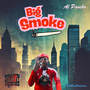 Big Smoke (Explicit)