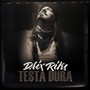 Testa Dura (feat. Oxsa)