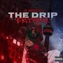 The Drip Father (Explicit)