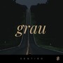 Grau (Explicit)